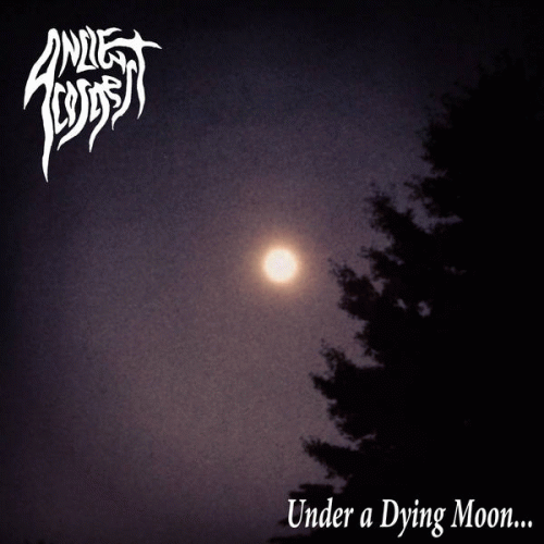 Ancient Cosmos : Under a Dying Moon​.​.​.